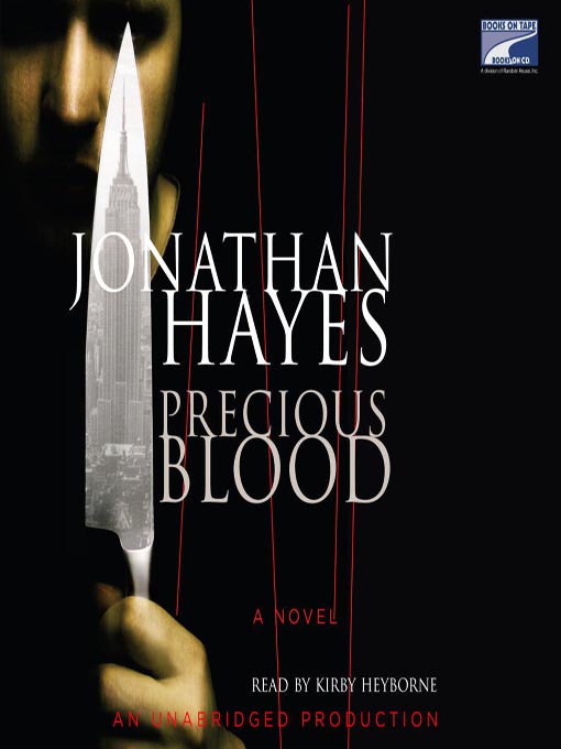 Title details for Precious Blood by Jonathan Hayes - Available